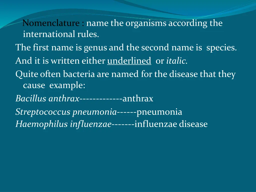 nomenclature name the organisms according