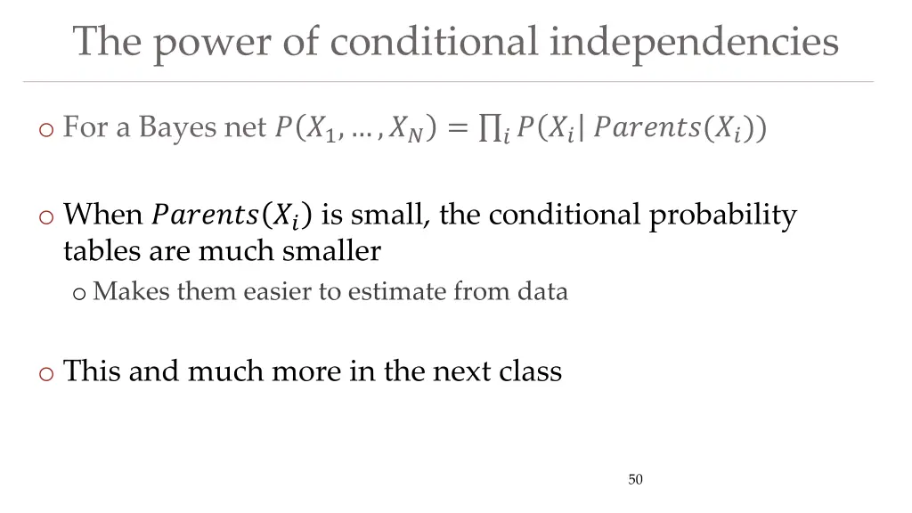 the power of conditional independencies