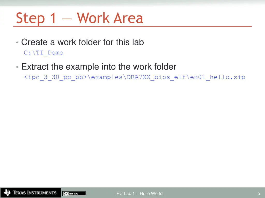step 1 work area