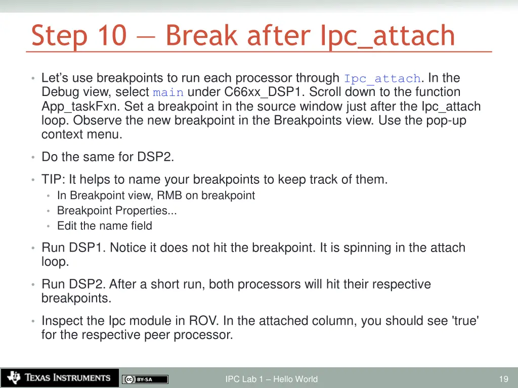 step 10 break after ipc attach