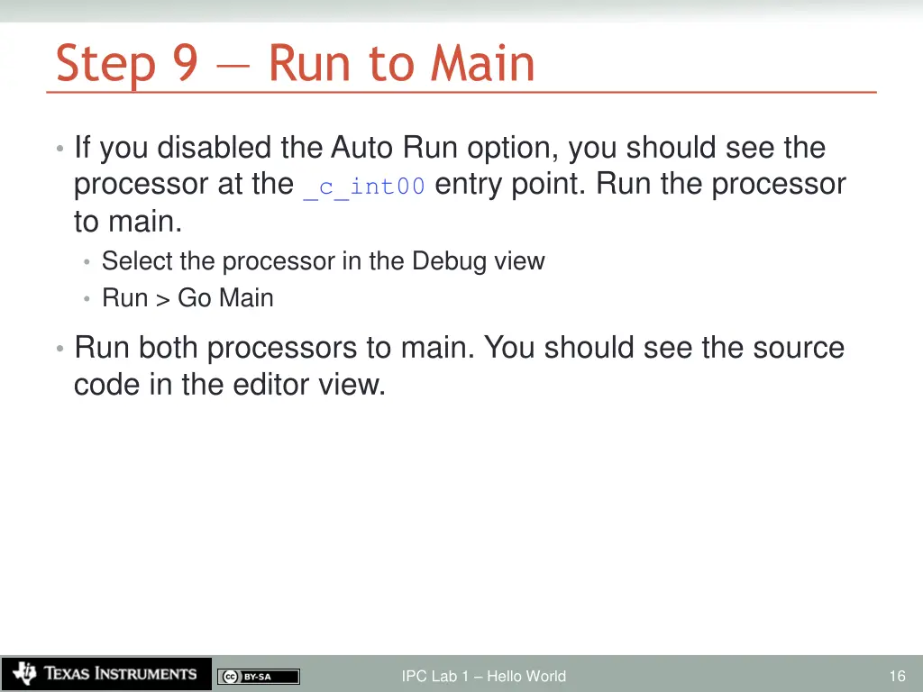 step 9 run to main
