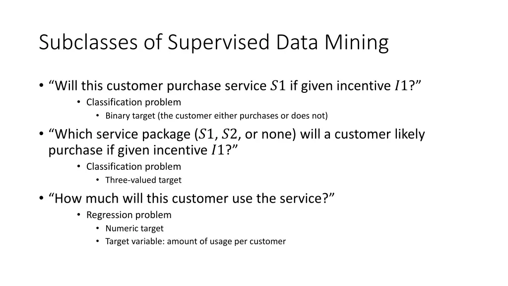 subclasses of supervised data mining 1