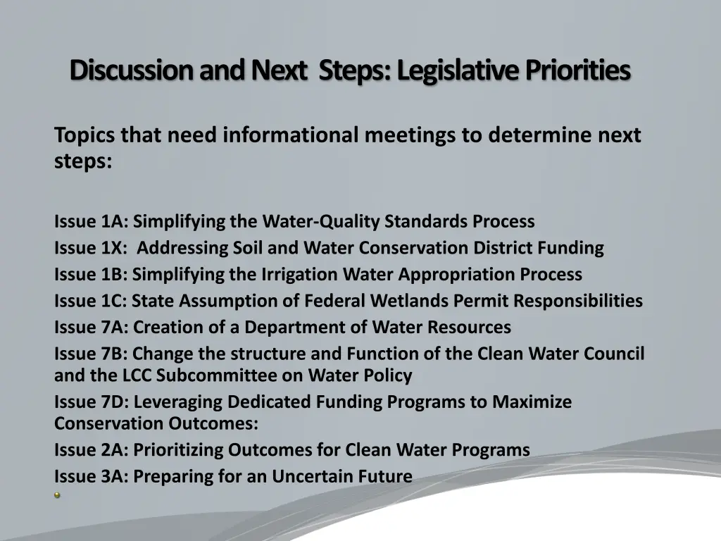 discussion and next steps legislative priorities 1