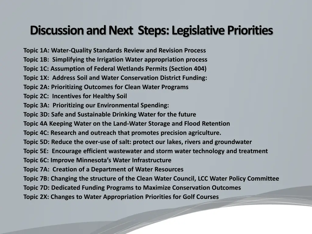discussion and next steps legislative priorities 3