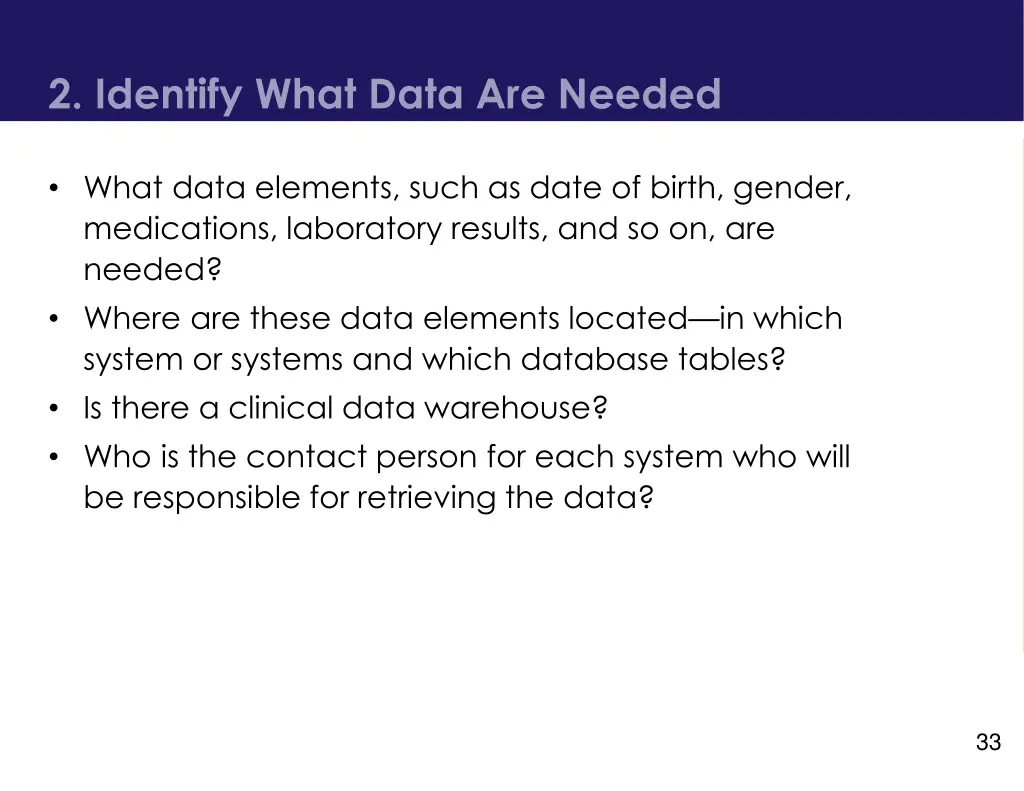 2 identify what data are needed