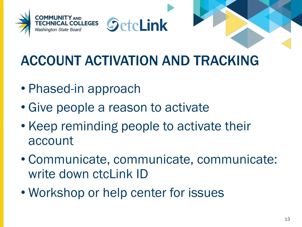 account activation and tracking