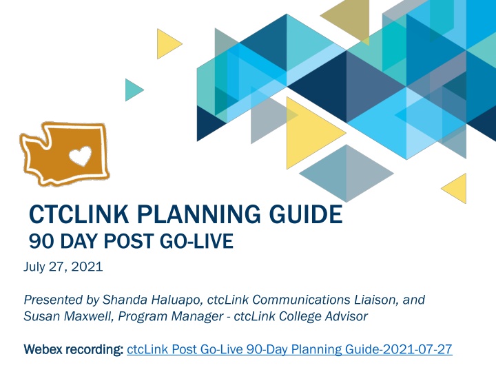 ctclink planning guide 90 day post go live july