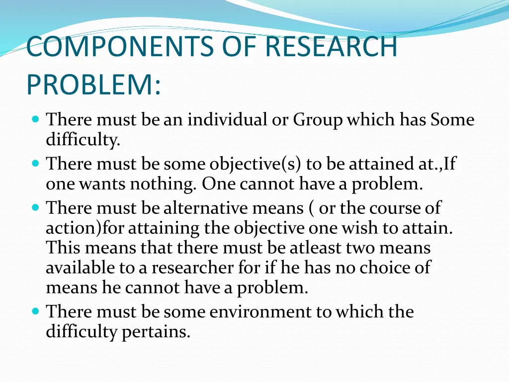 components of research problem there must