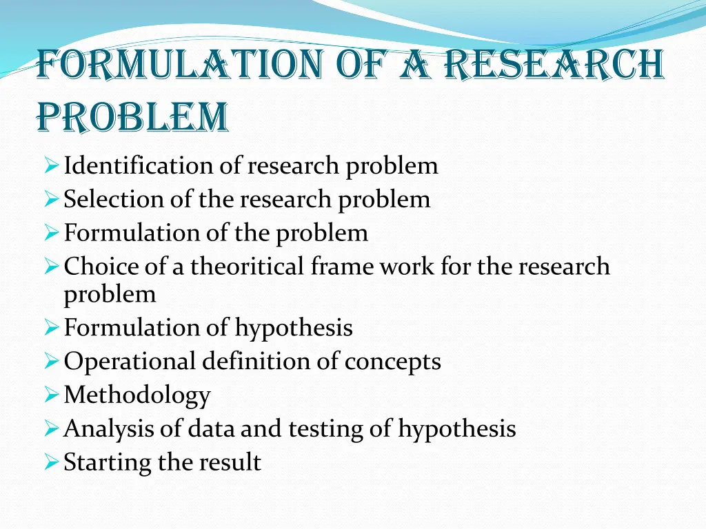 formulation of a research problem identification