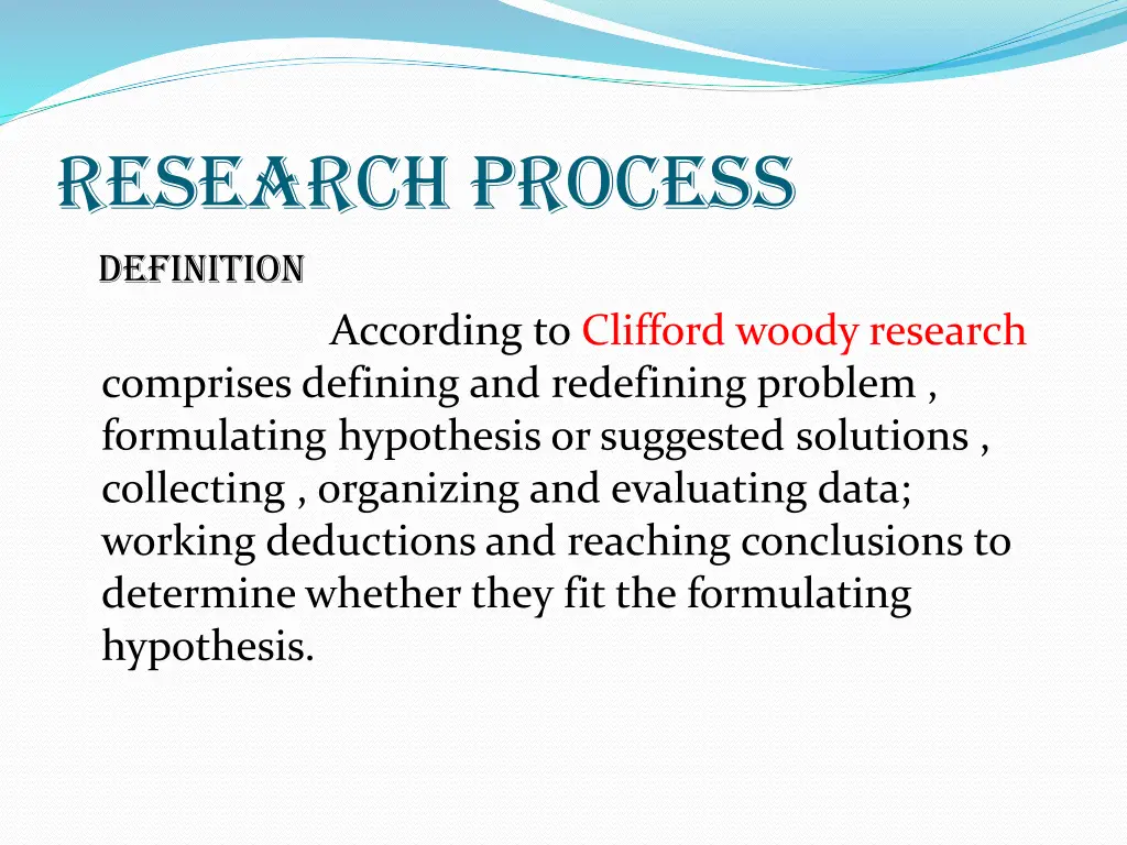 research process definition according to clifford