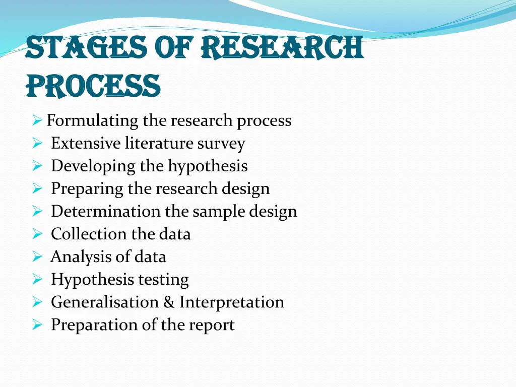 stages of research stages of research process