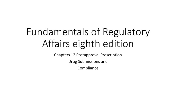 fundamentals of regulatory affairs eighth edition