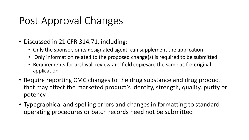 post approval changes