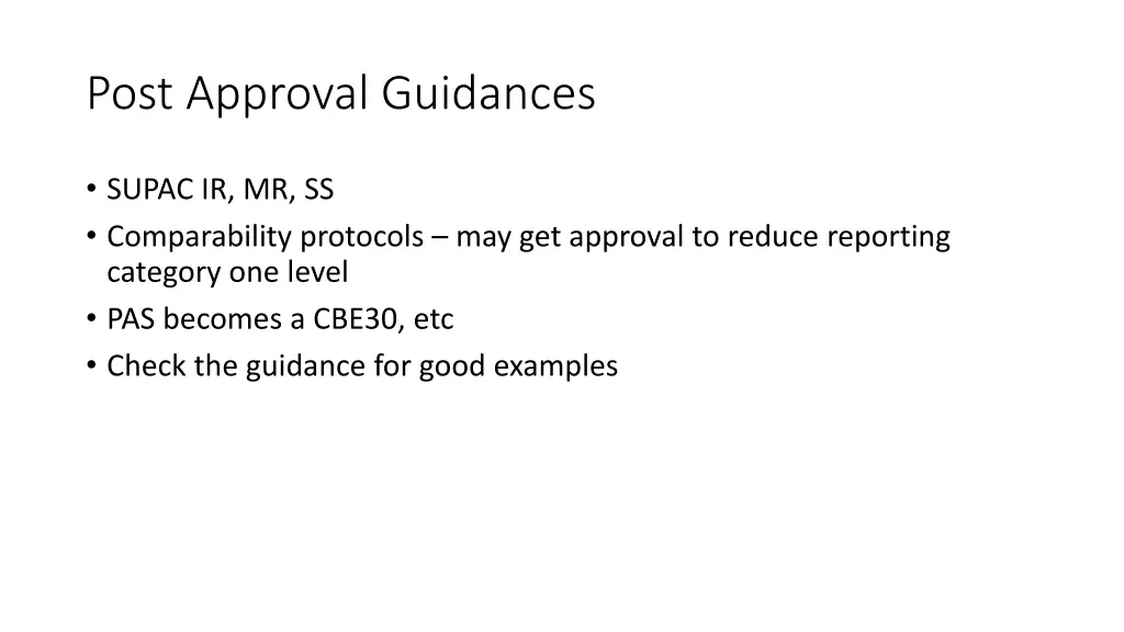 post approval guidances