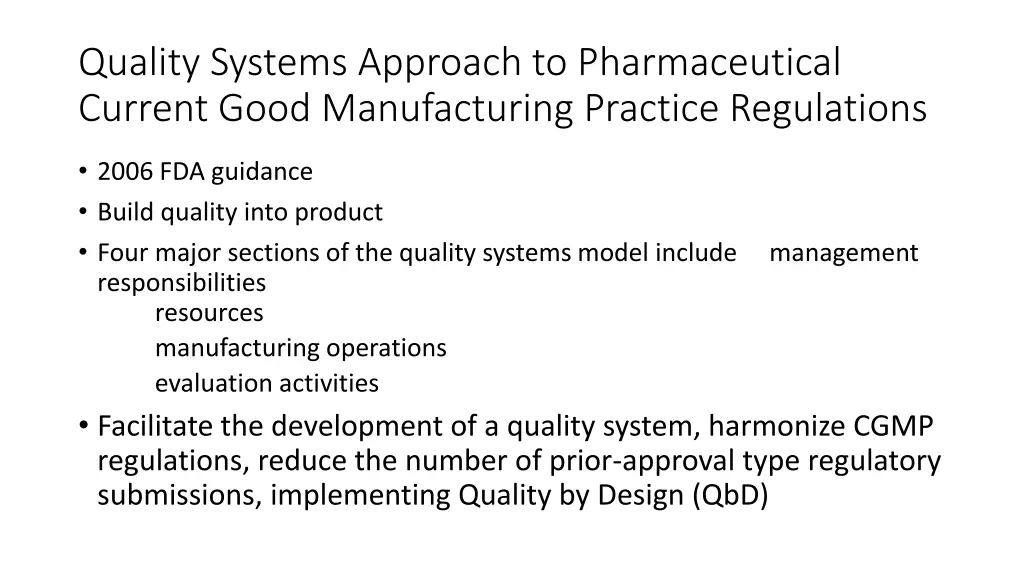 quality systems approach to pharmaceutical
