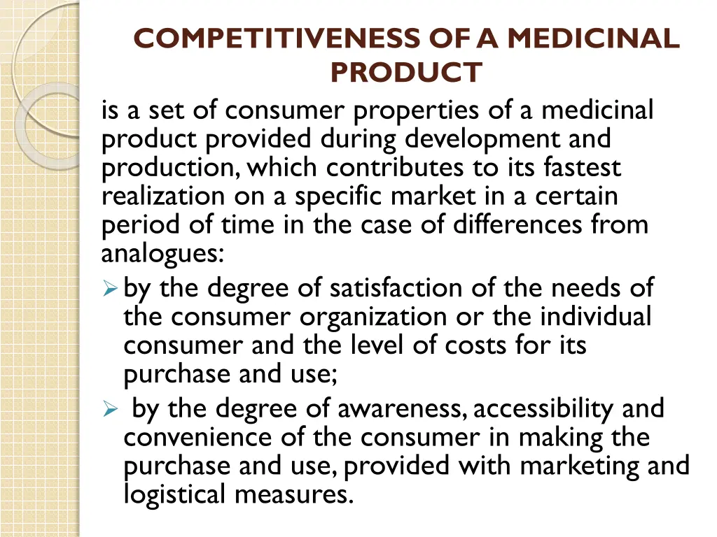 competitiveness of a medicinal product