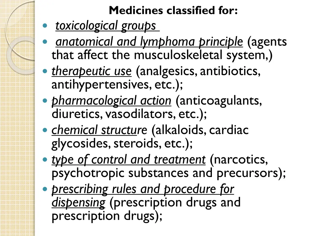 medicines classified for