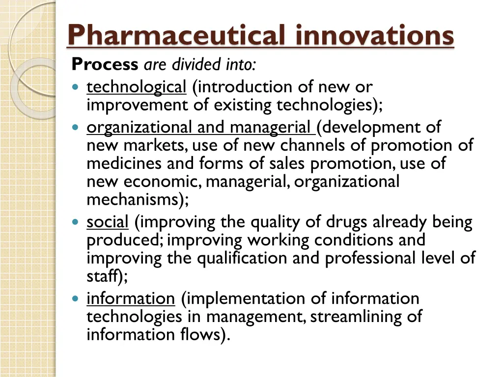 pharmaceutical innovations process are divided