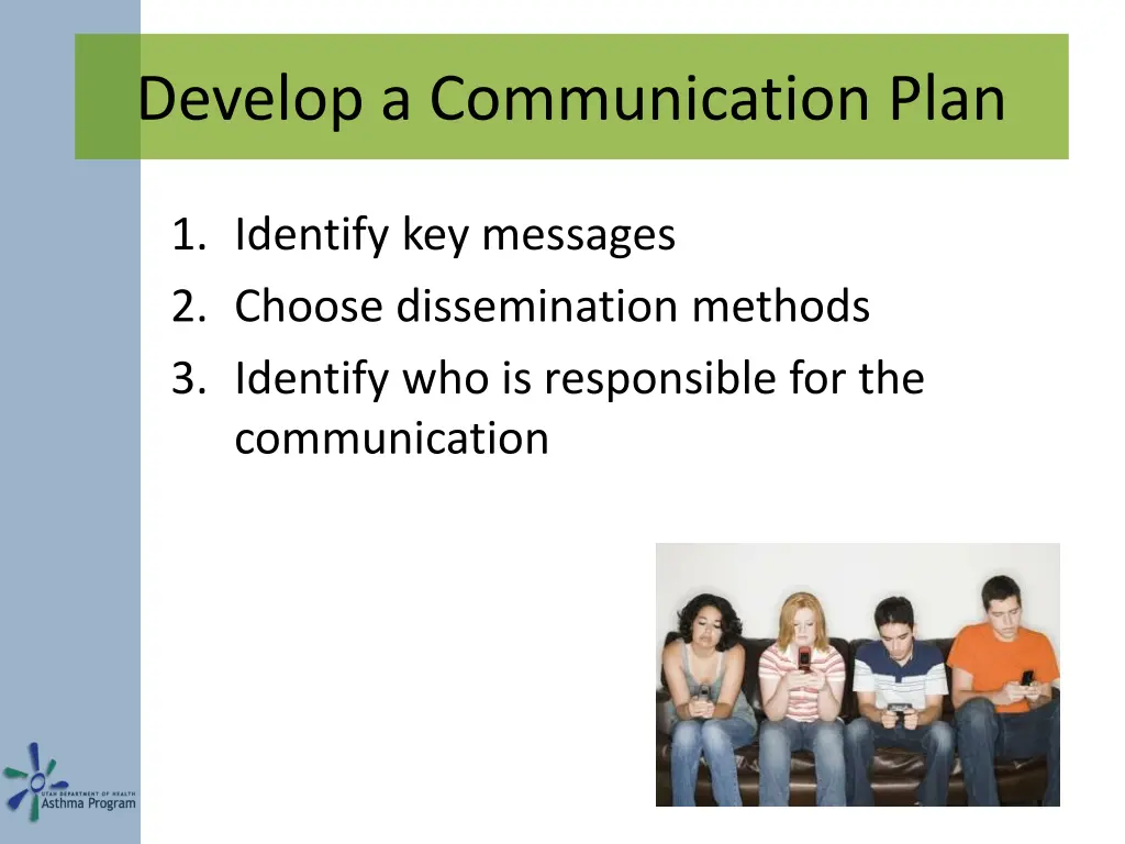 develop a communication plan