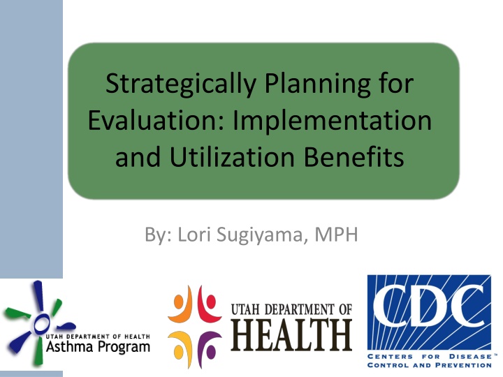 strategically planning for evaluation