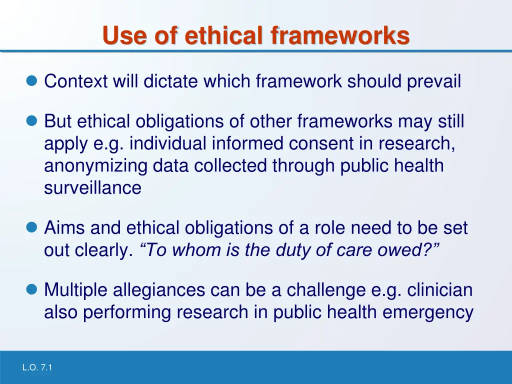 use of ethical frameworks