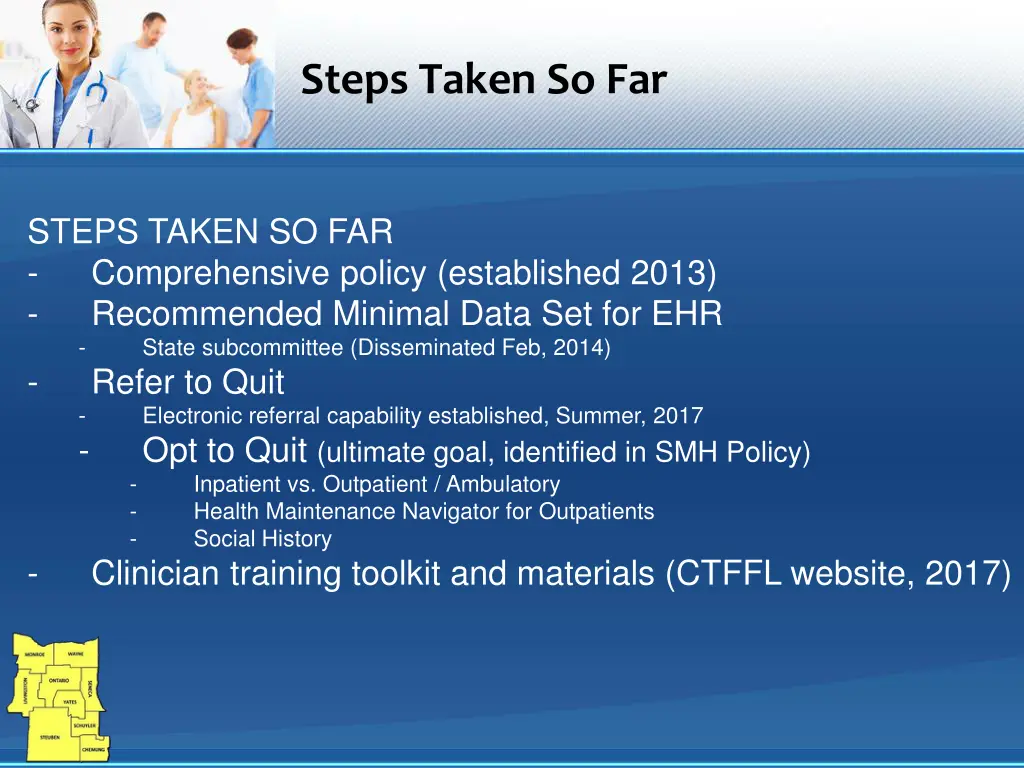 steps taken so far