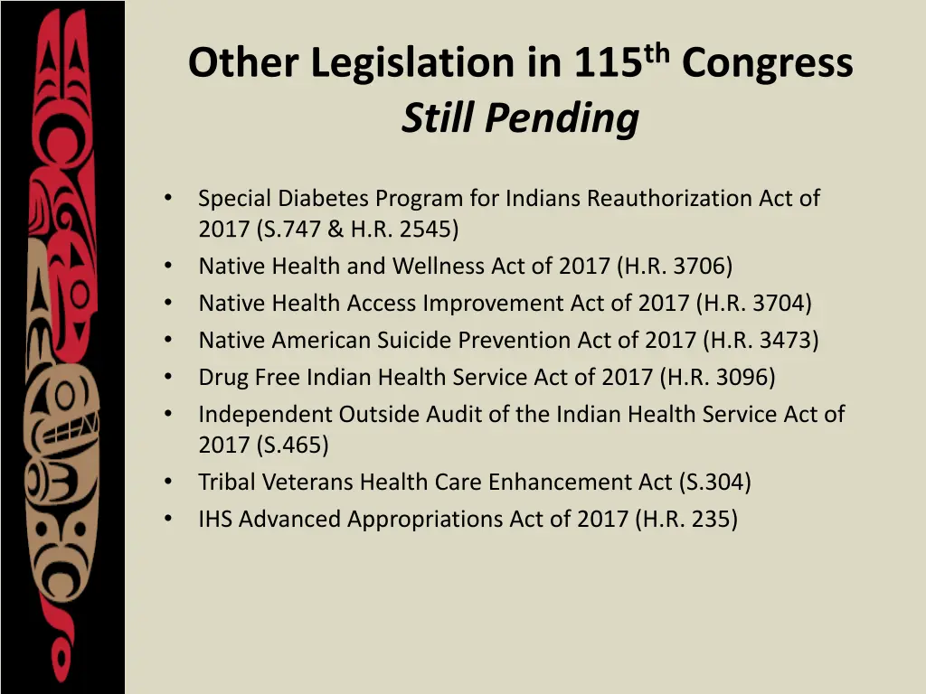 other legislation in 115 th congress still pending