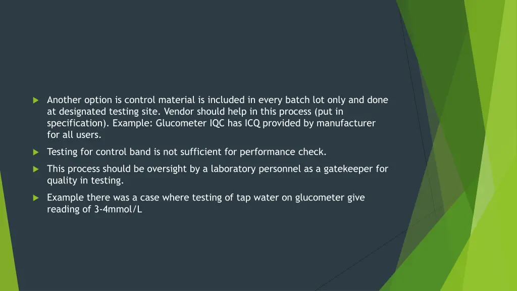 another option is control material is included