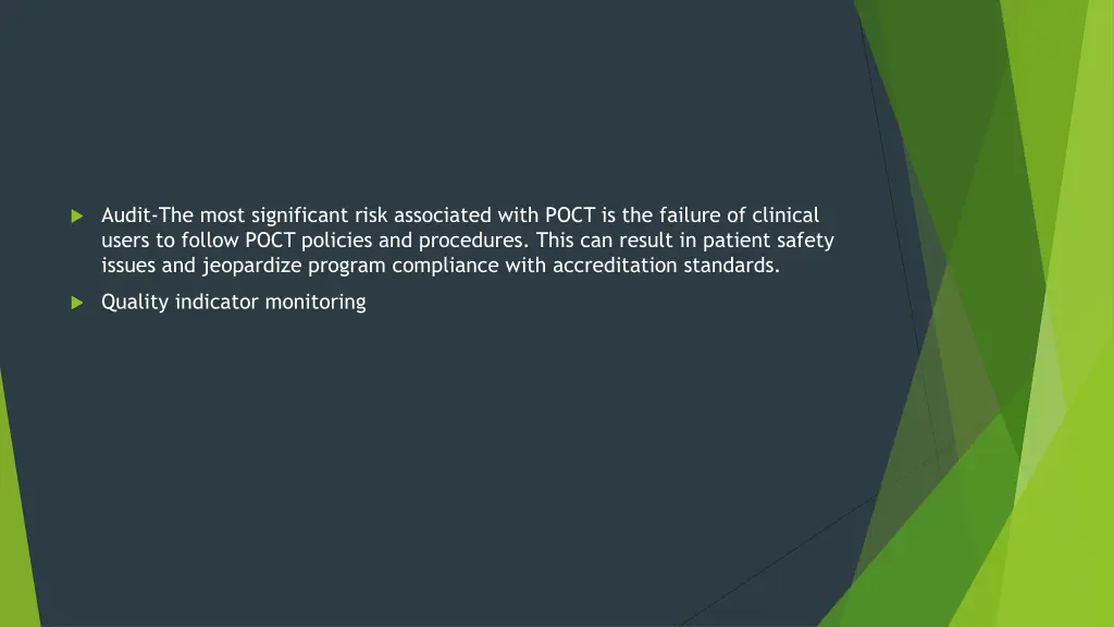 audit the most significant risk associated with