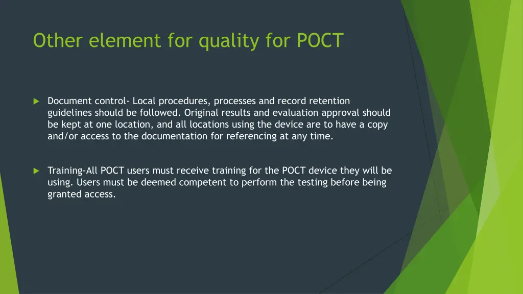 other element for quality for poct