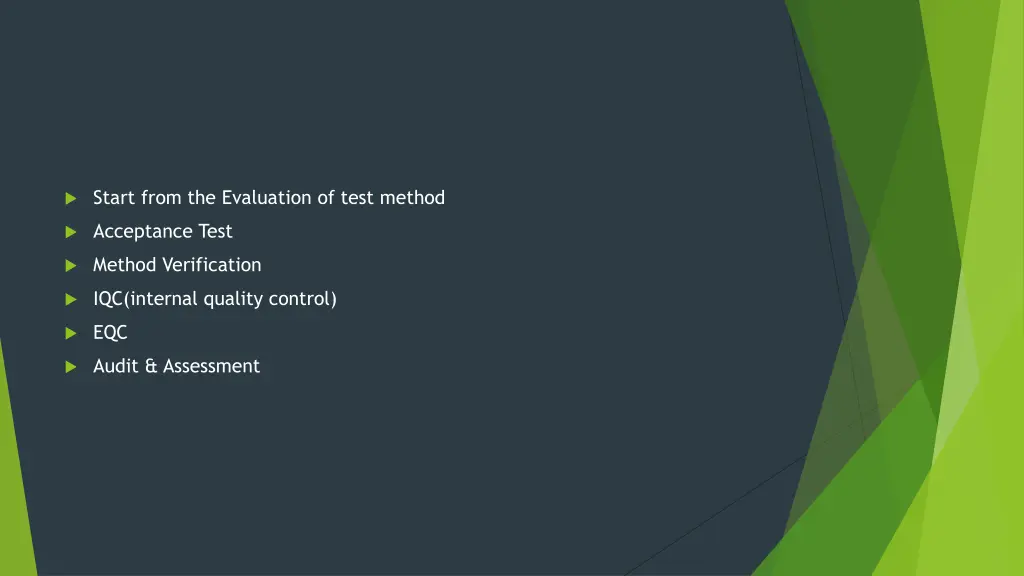 start from the evaluation of test method