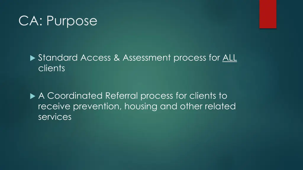 ca purpose