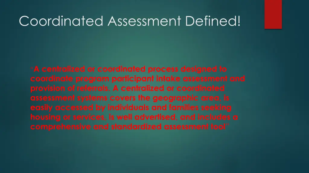 coordinated assessment defined