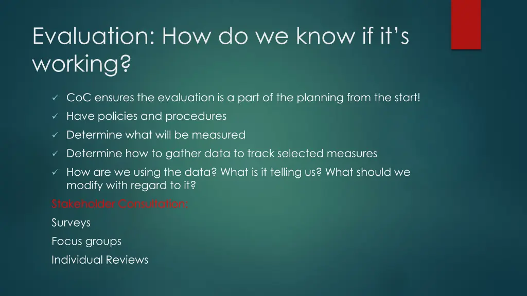 evaluation how do we know if it s working