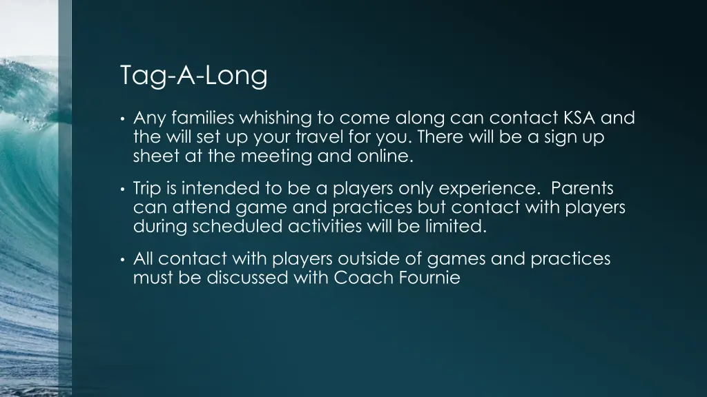 tag a long