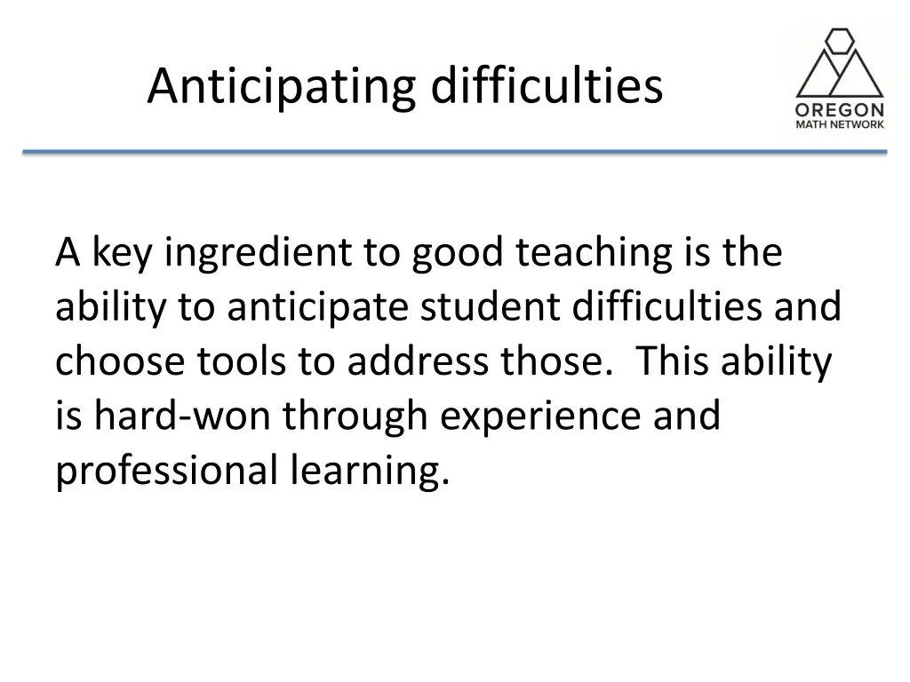 anticipating difficulties
