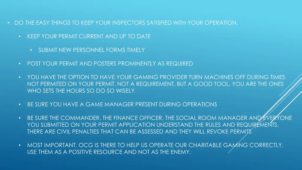 do the easy things to keep your inspectors