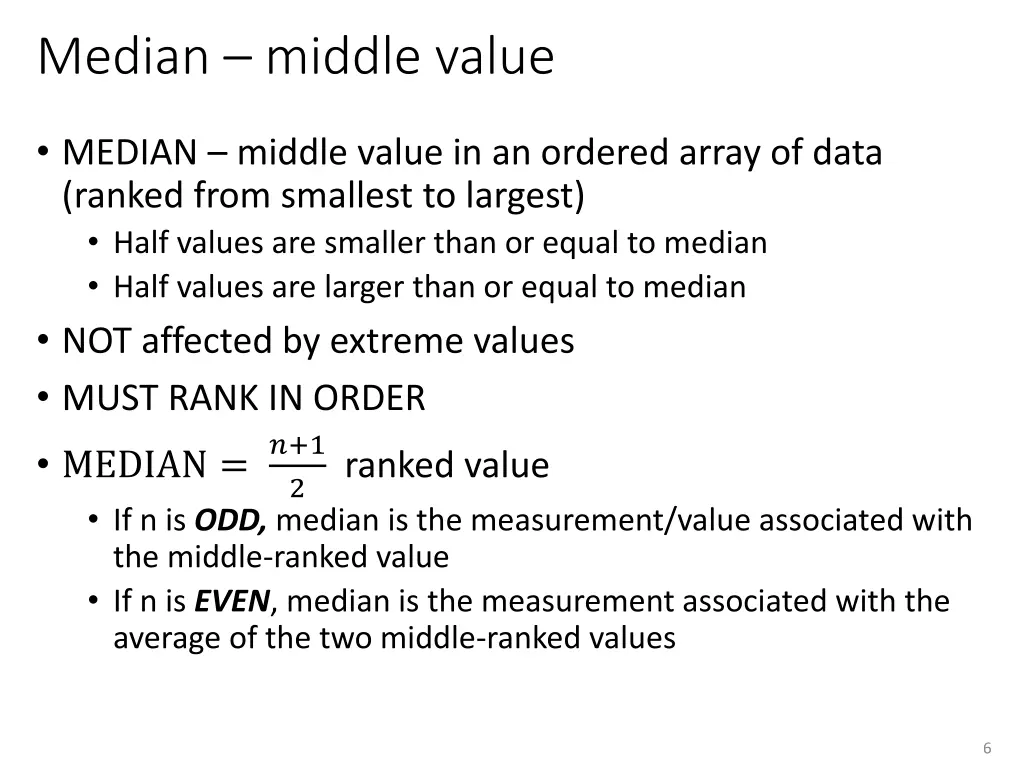 median middle value