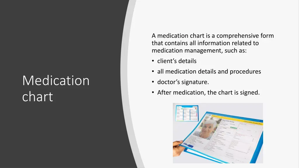 a medication chart is a comprehensive form that