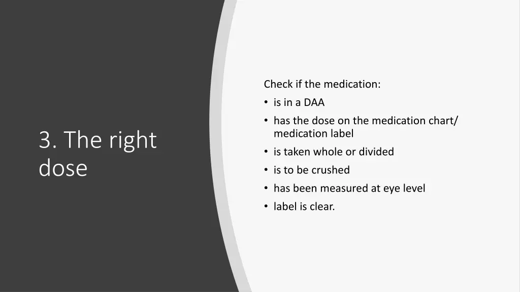 check if the medication is in a daa has the dose