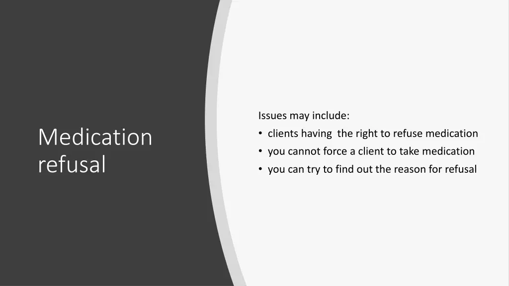 issues may include clients having the right