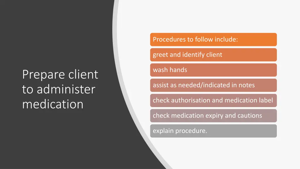 procedures to follow include