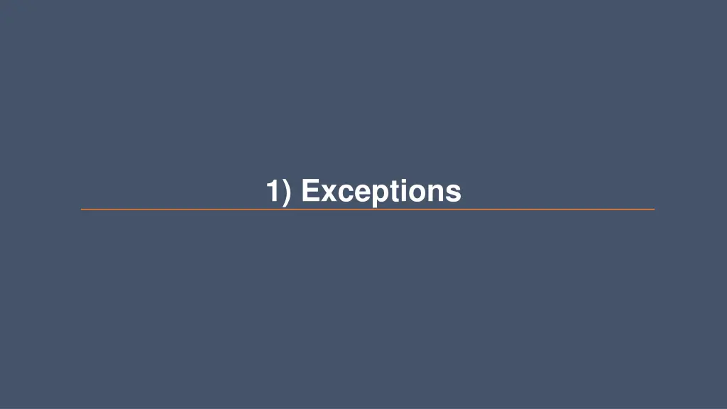 1 exceptions