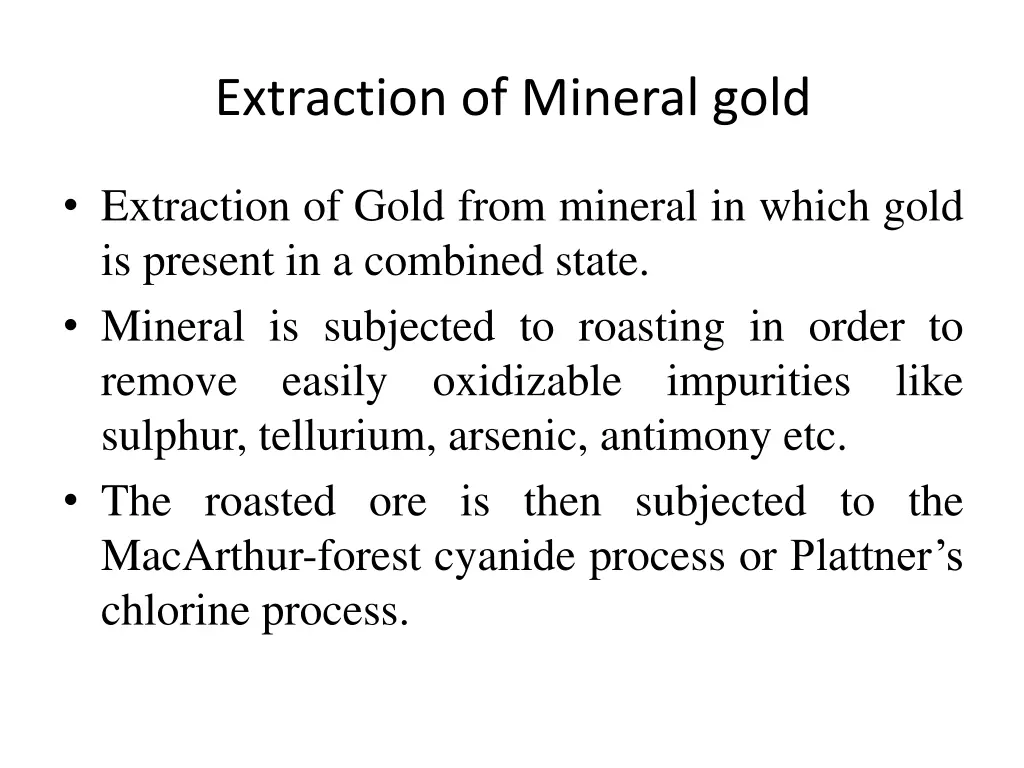 extraction of mineral gold