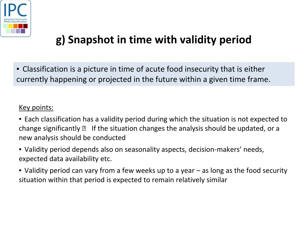 g snapshot in time with validity period
