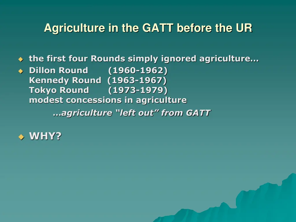 agriculture in the gatt before the ur