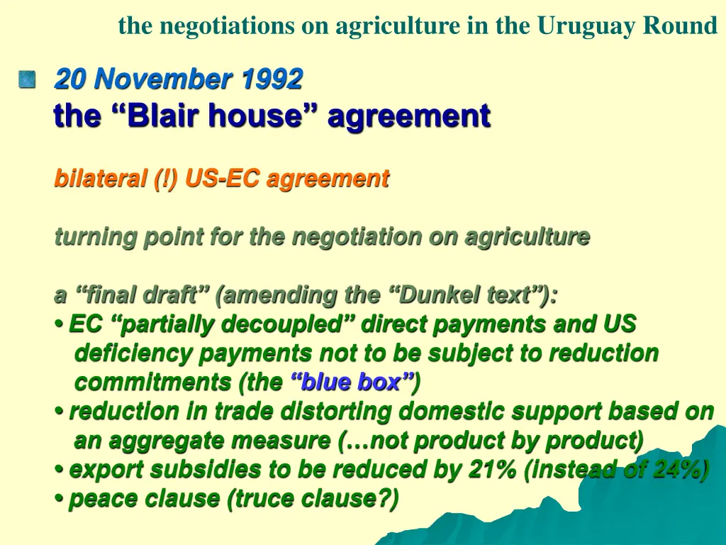 the negotiations on agriculture in the uruguay 3