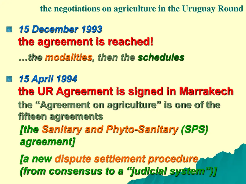 the negotiations on agriculture in the uruguay 4