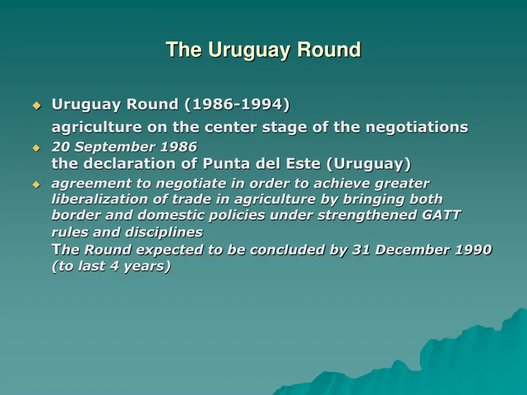 the uruguay round