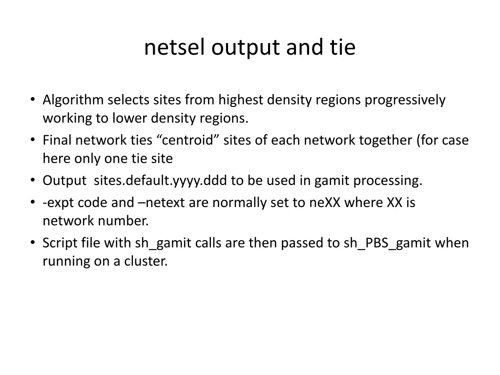netsel output and tie